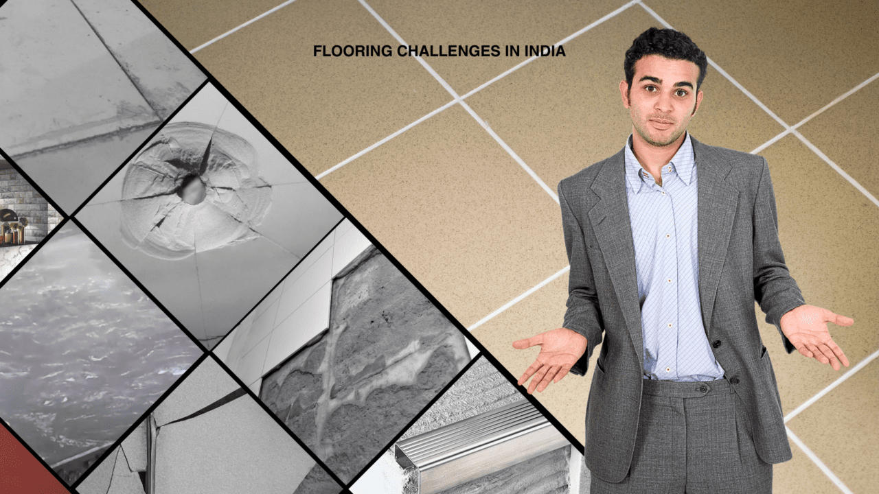 Flooring Challenges in India: Pretty Pictures, Poor Choices in Flooring