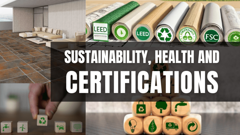 Sustainability and Health: Growing Awareness about Certifications